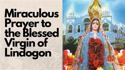 our lady of lindogon|Miraculous Daily Prayer to the Blessed Virgin of .